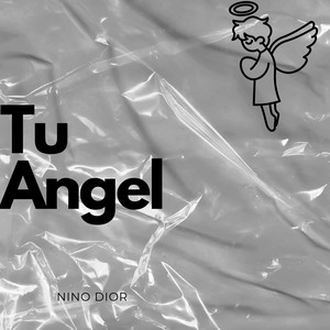 Tu Angel by Nino Dior