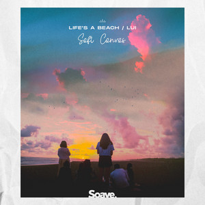 Soft Convos by Life's A Beach, Lui
