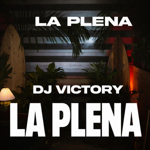 La Plena - Edición Especial by Dj Victory