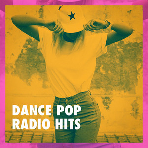 Dance Pop Radio Hits album