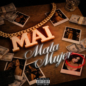 Mala Mujer by MAI