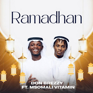 Don Breezy - Don Breezy_ramadhan official audio