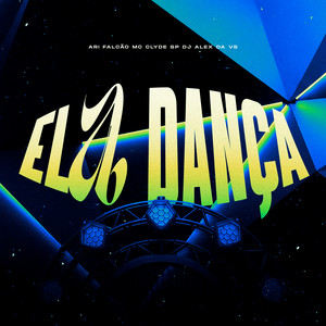 ELA DANÇA