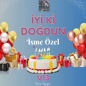 Erman Tazegül - İyi ki Doğdun Hanife