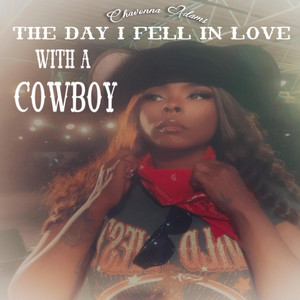 The Day I Fell In Love With A Cowboy