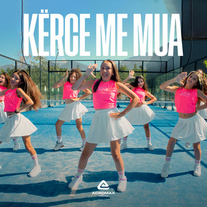 Kerce me mua by Eslin Kurti