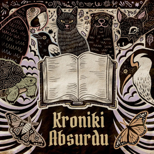 album cover: Kroniki Absurdu