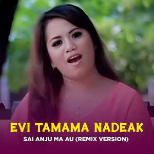SAI ANJU MA AU - Remix Version