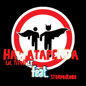 Hawatapenda by Lil Titoh LT, Stermi robe
