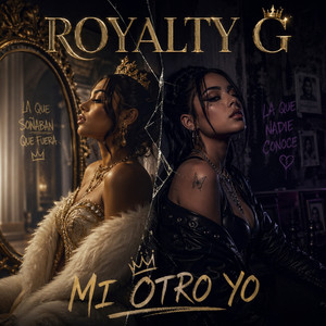 Tierra De Reinas by ROYALTY G