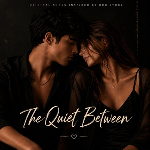 The Quiet Between by MD