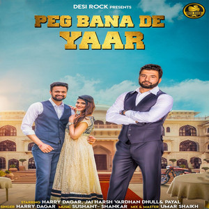 Peg Bana De Yaar by Harry Dagar