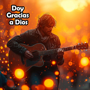 Doy Gracias a Dios by Marcos Freed