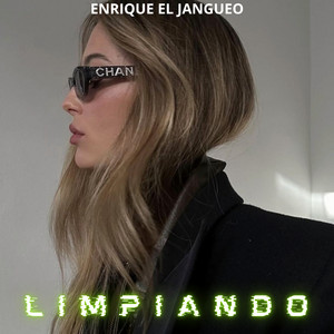 Limpiando by Enrique el Jangueo