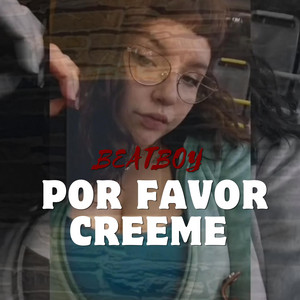Por favor creeme by Beatboy