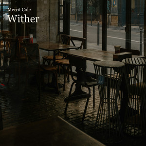 Wither - Sped Up by Merrit Cole
