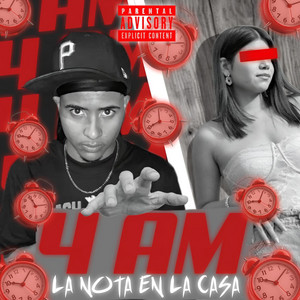 4 a.m by LA NOTA EN LA CASA