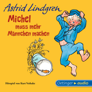 Michel muss mehr Männchen machen (Hörspiel)