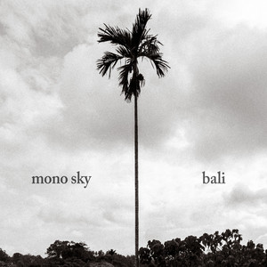 bali by mono sky