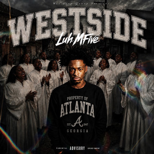 WESTSIDE by LuhMFive