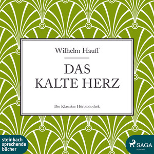 Das kalte Herz (Ungekürzt)