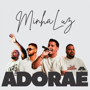 Minha Luz by Adorae
