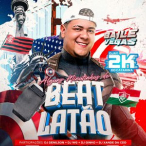 Dj 2K do Catarina - ALGUNS MINUTINHOS DE BEAT LATÃO
