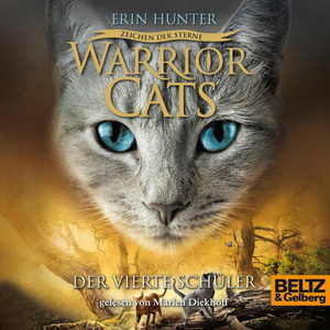 Warrior Cats - Zeichen der Sterne. Der vierte Schüler (Staffel IV, Band 1)