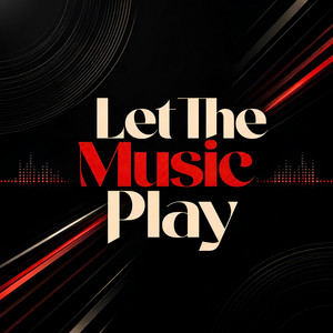 Let The Music Play by Dj Monster