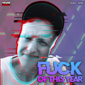 FUCK OF THIS YEAR by C.Z-KiND