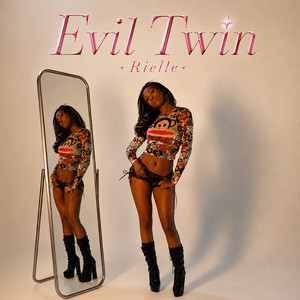 Evil Twin by Rielle