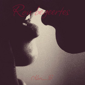 Rou Begeertes
