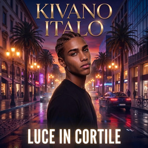 Luce in Cortile by Kivano Italo
