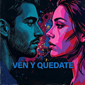VEN Y QUEDATE by KAIA BELLA