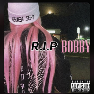 R.I.P BOBBY