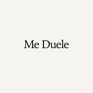 Me Duele by EL KIKO 21