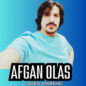Javed Amirkhel - Afgan Olas
