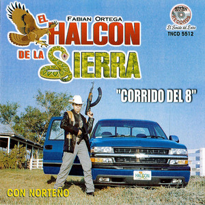 El Halcon de la Sierra - Prisionero De Tus Brazos