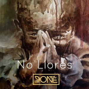 Handel Done - No Llores