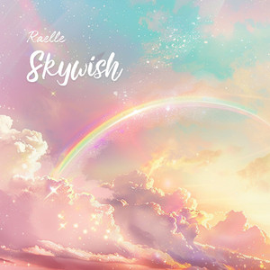 Skywish by Raelle