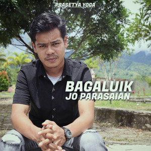 Bagaluik Jo Parasaian by Prasetya Yoga