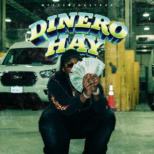 Dinero hay by Mysterious Trap
