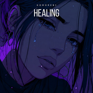 Healing by Komorebi