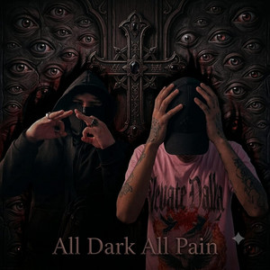 ALL DARK ALL PAIN by Flack24