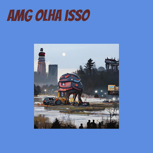 DJ Haal - Amg Olha Isso (feat. Groxo GX)