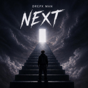 Next by Drepx Man