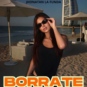 Borrate by Jhonatan la funda