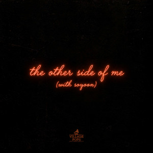 The Other Side Of Me (With. soyoon) by village pops