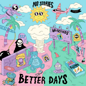 Weekends by No Stories
