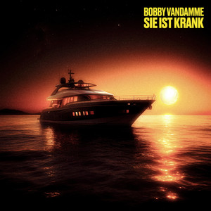 Bobby Vandamme - Sie ist krank